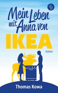 Titel: Mein Leben mit Anna von IKEA