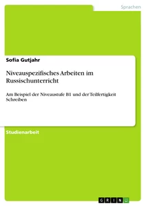Titre: Niveauspezifisches Arbeiten im Russischunterricht