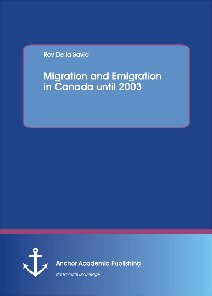 Title: Migration and Emigration in Canada until 2003