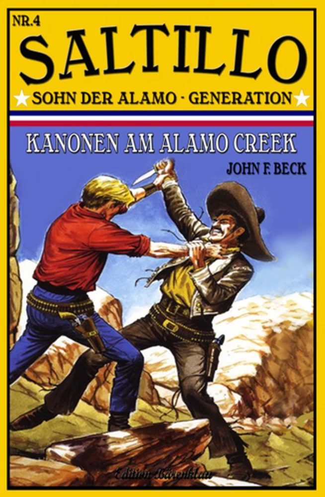 Titel: Saltillo #4: Kanonen am Alamo Creek