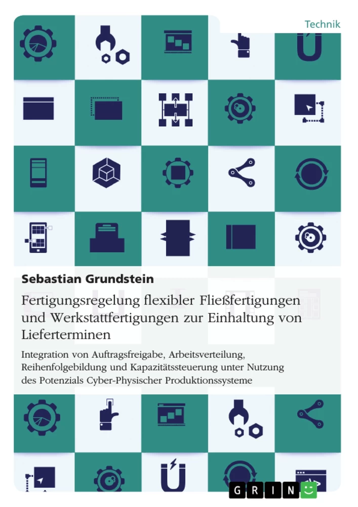 Title: Fertigungsregelung flexibler Fließfertigungen und Werkstattfertigungen zur Einhaltung von Lieferterminen