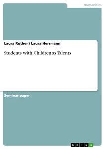 Titre: Students with Children as Talents