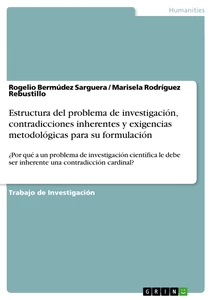 Titre: Estructura del problema de investigación, contradicciones inherentes y exigencias metodológicas para su formulación