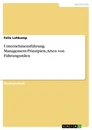 Title: Unternehmensführung. Management-Prinzipien, Arten von Führungsstilen