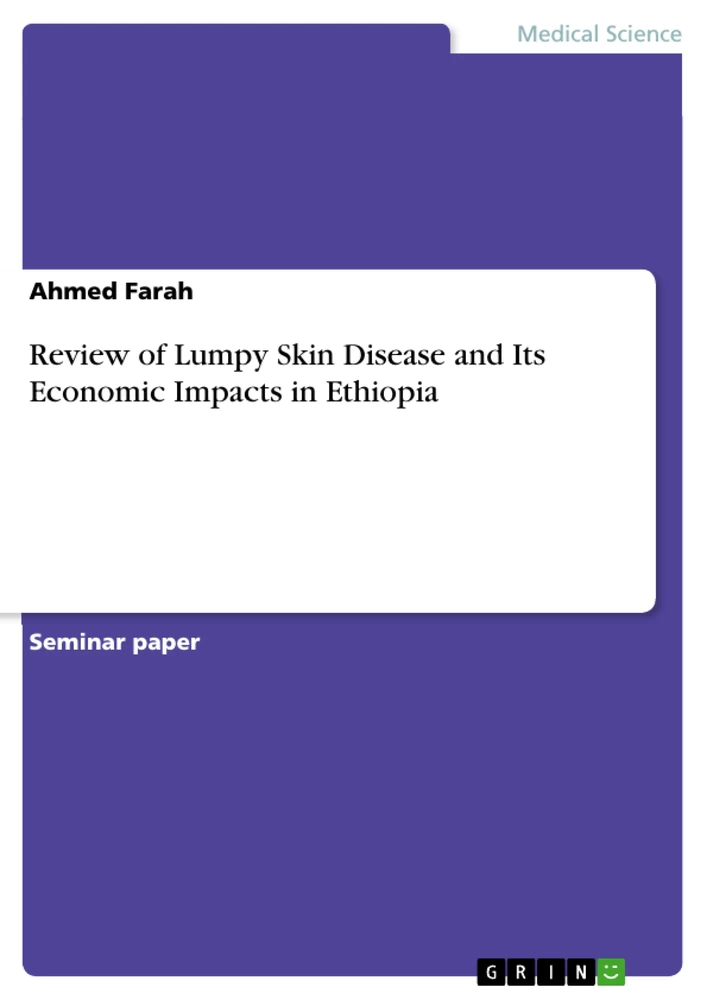 Title: Review of Lumpy Skin Disease and Its Economic Impacts in Ethiopia
