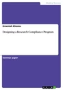 Titre: Designing a Research Compliance Program
