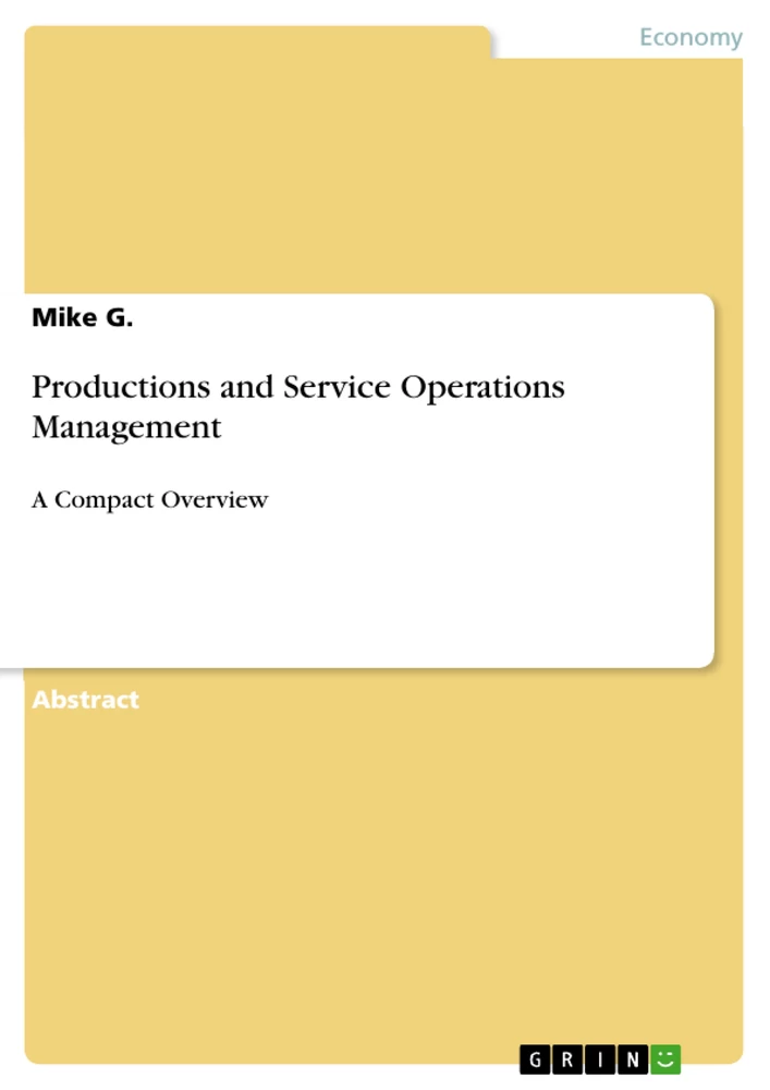 Titel: Productions and Service Operations Management