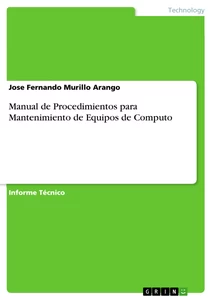 Titre: Manual de Procedimientos para Mantenimiento de Equipos de Computo