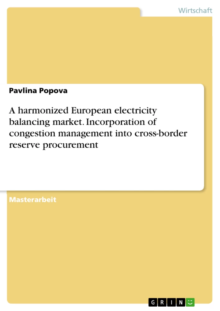 Titre: A harmonized European electricity balancing market. Incorporation of congestion management into cross-border reserve procurement