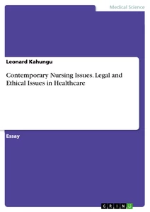Title: Contemporary Nursing Issues. Legal and Ethical Issues in Healthcare
