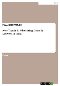 Title: New Trends In Advertising Done By Lawyers In India