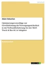 Title: Optimierungsvorschläge zur Gewährleistung der Versorgungssicherheit in der Verbundbelieferung bei der MAN Truck & Bus AG in Salzgitter