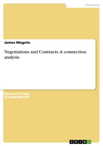 Title: Negotiations and Contracts. A connection analysis