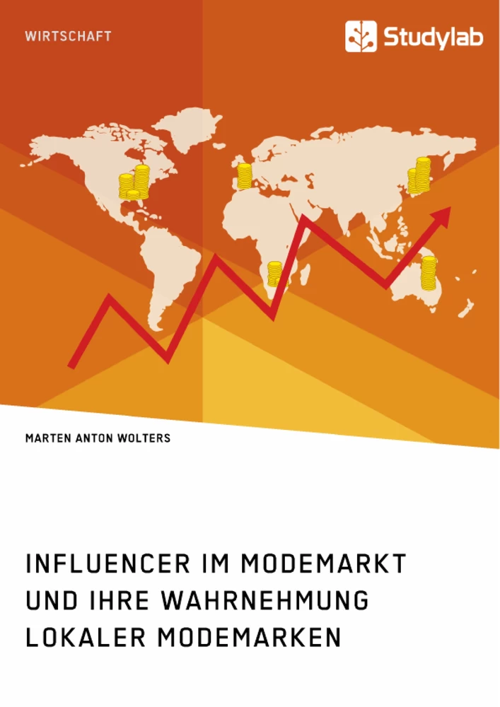 Titre: Influencer im Modemarkt und ihre Wahrnehmung lokaler Modemarken