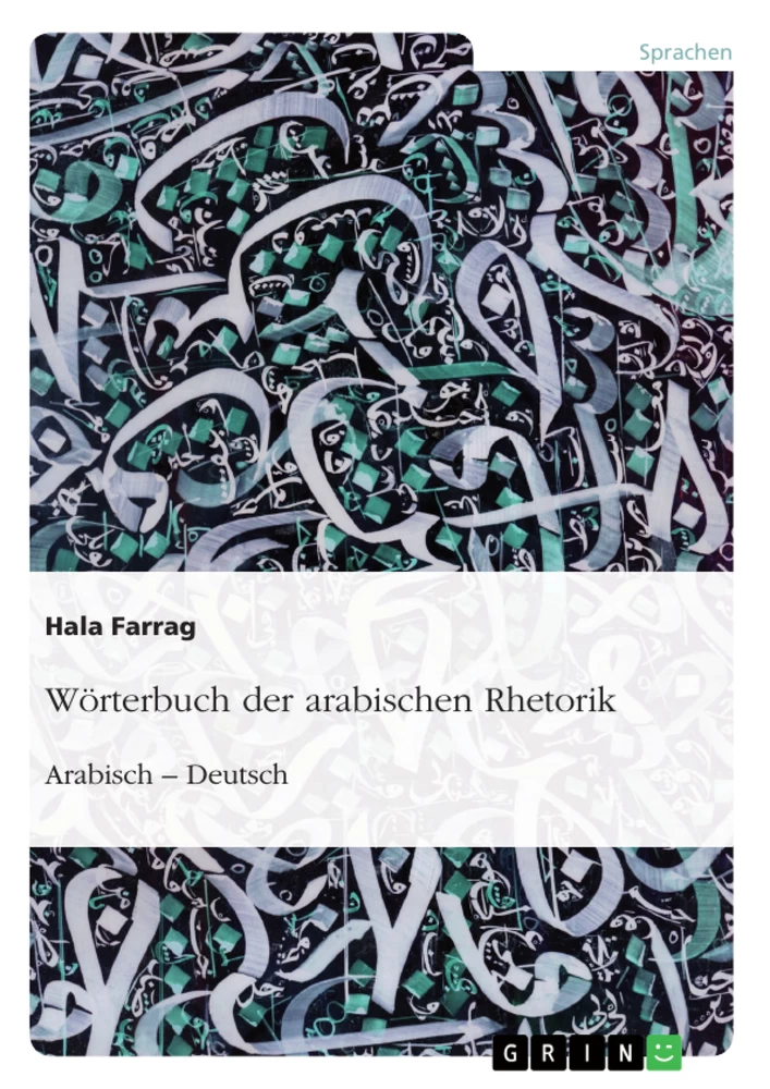 Título: Wörterbuch der arabischen Rhetorik. Arabisch - Deutsch