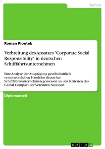 Titel: Verbreitung des Ansatzes "Corporate Social Responsibility" in deutschen Schifffahrtsunternehmen