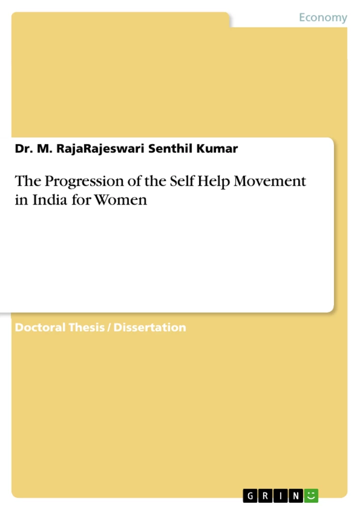 Titel: The Progression of the Self Help Movement in India for Women