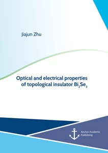 Title: Optical and electrical properties of topological insulator Bi2Se3