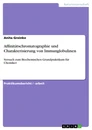 Titre: Affinitätschromatographie und Charakterisierung von Immunglobulinen