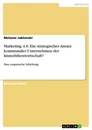 Titre: Marketing 4.0. Ein strategischer Ansatz kommunaler Unternehmen der Immobilienwirtschaft?