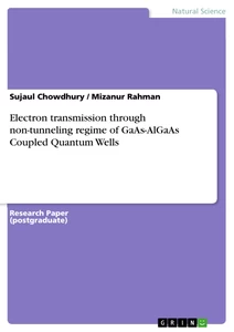 Title: Electron transmission through non-tunneling regime of GaAs-AlGaAs Coupled Quantum Wells