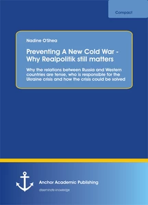 Title: Preventing A New Cold War - Why Realpolitik still matters
