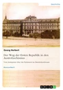 Titel: Der Weg der Ersten Republik in den Austrofaschismus. Vom Justizpalast über das Parlament ins Bundeskanzleramt