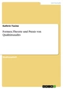 Titel: Formen, Theorie und Praxis von Qualitätsaudits