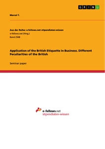 Título: Application of the British Etiquette in Business. Different Peculiarities of the British