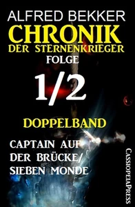 Title: Folge 1/2 Chronik der Sternenkrieger Doppelband