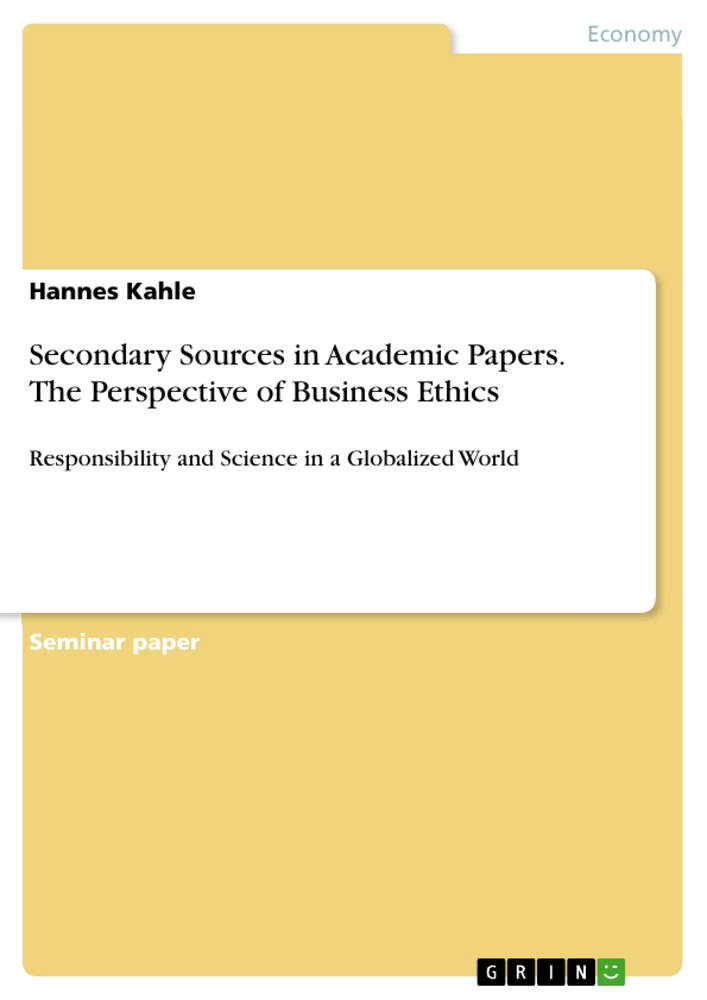 Title: Secondary Sources in Academic Papers. The Perspective of Business Ethics