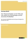 Titel: Das "Financial Fairplay" in der UEFA und eine Analyse der Auswirkungen auf den deutschen Profifußball