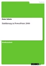Título: Einführung in PowerPoint 2000