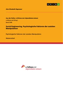 Title: Social Engineering. Psychologische Faktoren der sozialen Manipulation