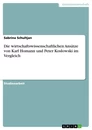 Título: Die wirtschaftswissenschaftlichen Ansätze von Karl Homann und Peter Koslowski im Vergleich