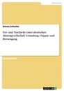 Title: Vor- und Nachteile einer deutschen Aktiengesellschaft. Gründung, Organe und Börsengang