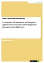 Título: Performance Measurement in Nonprofit Organisationen und die daraus folgenden Managementimplikationen