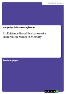 Título: An Evidence-Based Evaluation of a Hierarchical Model of Memory