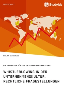 Título: Whistleblowing in der Unternehmenskultur. Rechtliche Fragestellungen