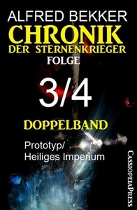 Title: Folge 3/4 Chronik der Sternenkrieger Doppelband