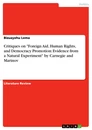 Titre: Critiques on "Foreign Aid, Human Rights, and Democracy Promotion: Evidence from a Natural Experiment" by Carnegie and Marinov