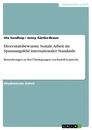Title: Diversitätsbewusste Soziale Arbeit im Spannungsfeld internationaler Standards
