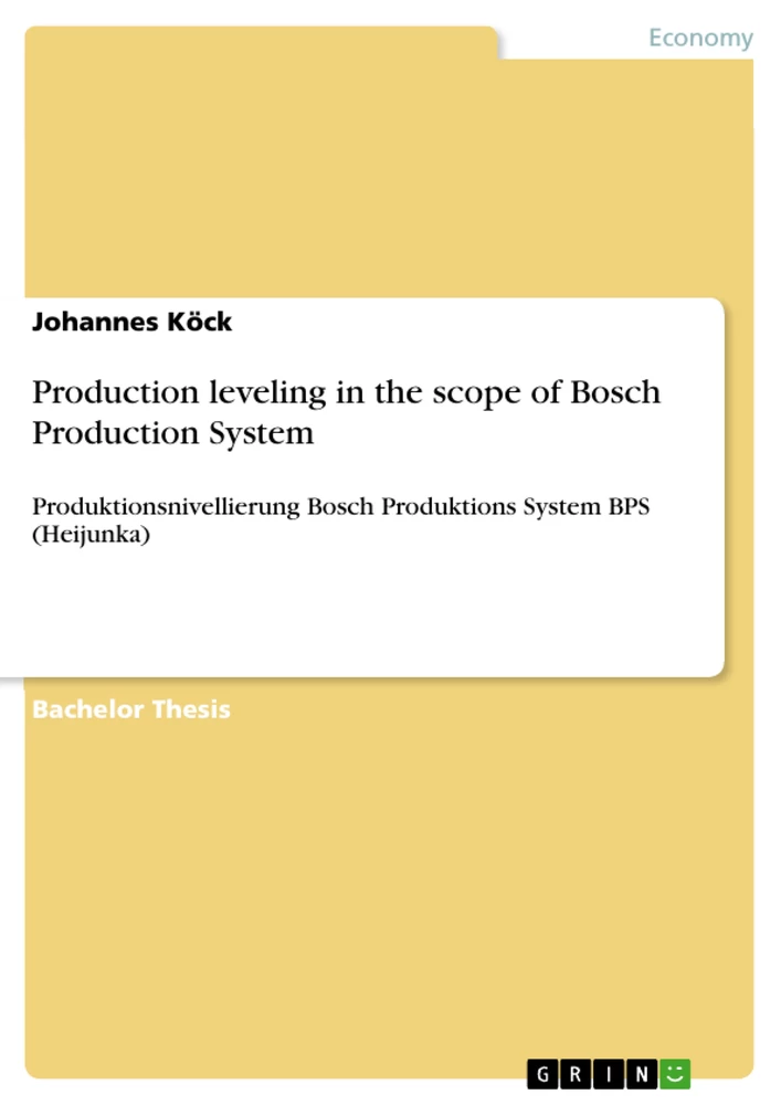 Titel: Production leveling in the scope of Bosch Production System