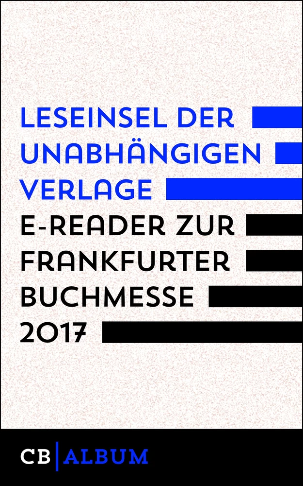 Titel: Leseinsel der unabhängigen Verlage - E-Reader zur Frankfurter Buchmesse 2017