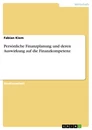 Titre: Persönliche Finanzplanung und deren Auswirkung auf die Finanzkompetenz