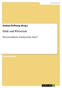 Titre: Ethik und Wirtschaft