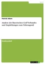 Titel: Analyse des Bayerischen Golf Verbandes und Empfehlungen zum Führungsstil