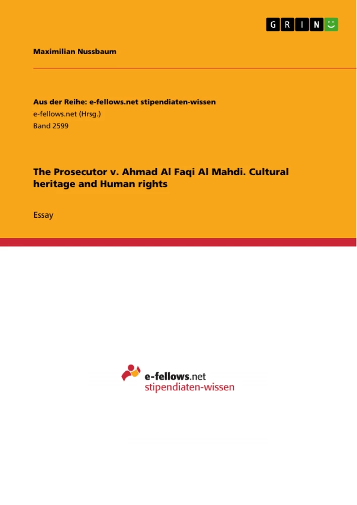 Title: The Prosecutor v. Ahmad Al Faqi Al Mahdi. Cultural heritage and Human rights