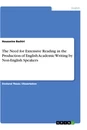 Título: The Need for Extensive Reading in the Production of English Academic Writing by Non-English Speakers