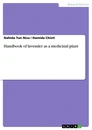 Titel: Handbook of lavender as a medicinal plant